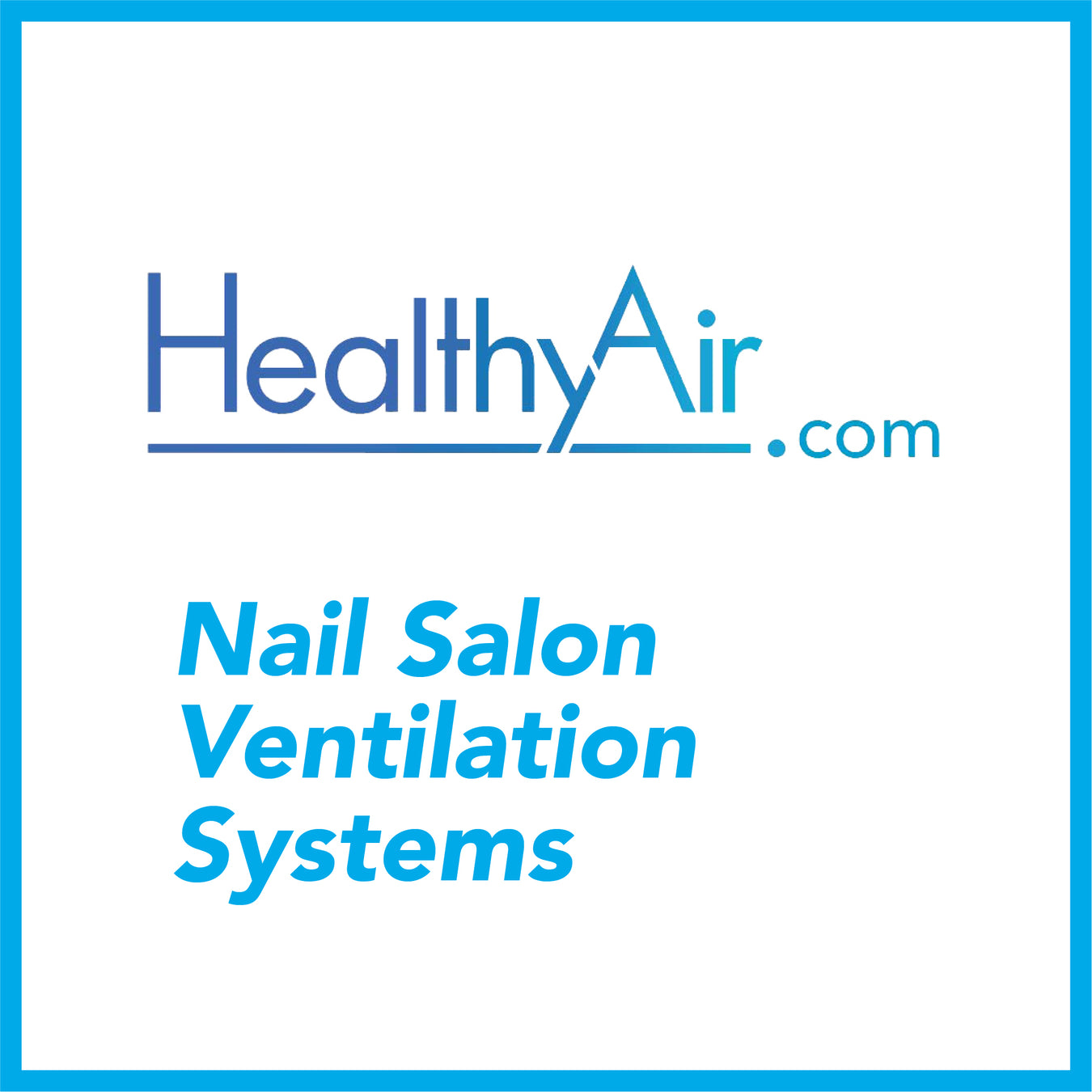 Nail Salon Ventilation System | Nail Salon Air Purifier