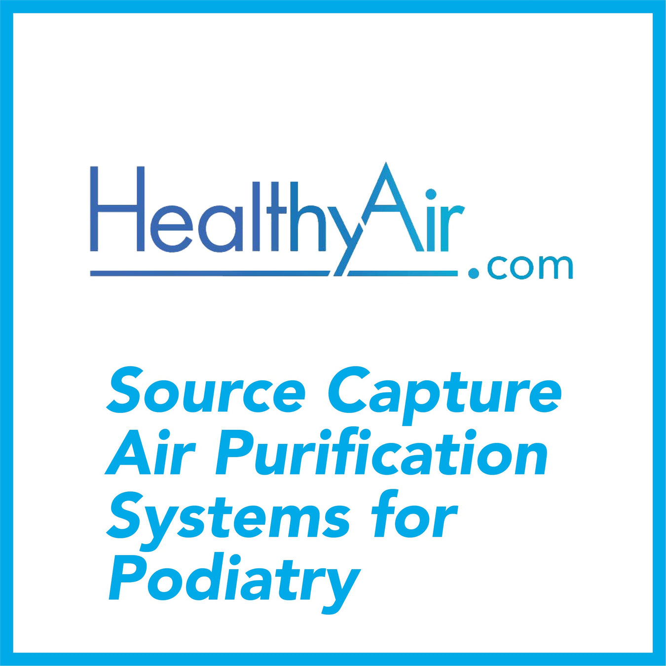 Source Capture Air Purification Systems for Podiatry and Medical Pedicure practices. Capture &amp; neutralize harmful bio-debris and microorganisms. Patented eHEPA® (electrostatic HEPA), portable, efficient design.